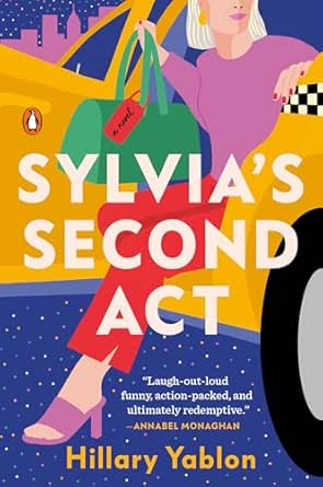 Sylvia’s Second Act by Hillary Yablon