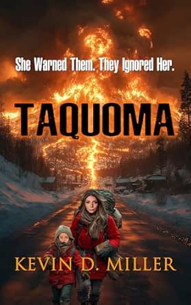 Taquoma by Kevin D. Miller
