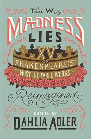 That Way Madness Lies by