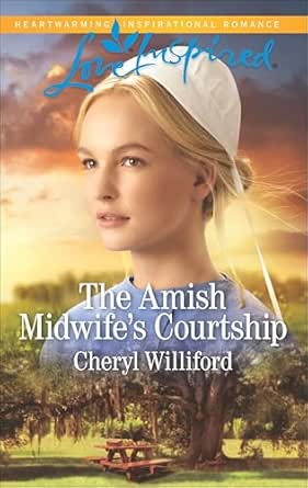 The Amish Midwife’s Courtship by Cheryl Williford