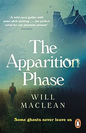 The Apparition Phase by Will Maclean