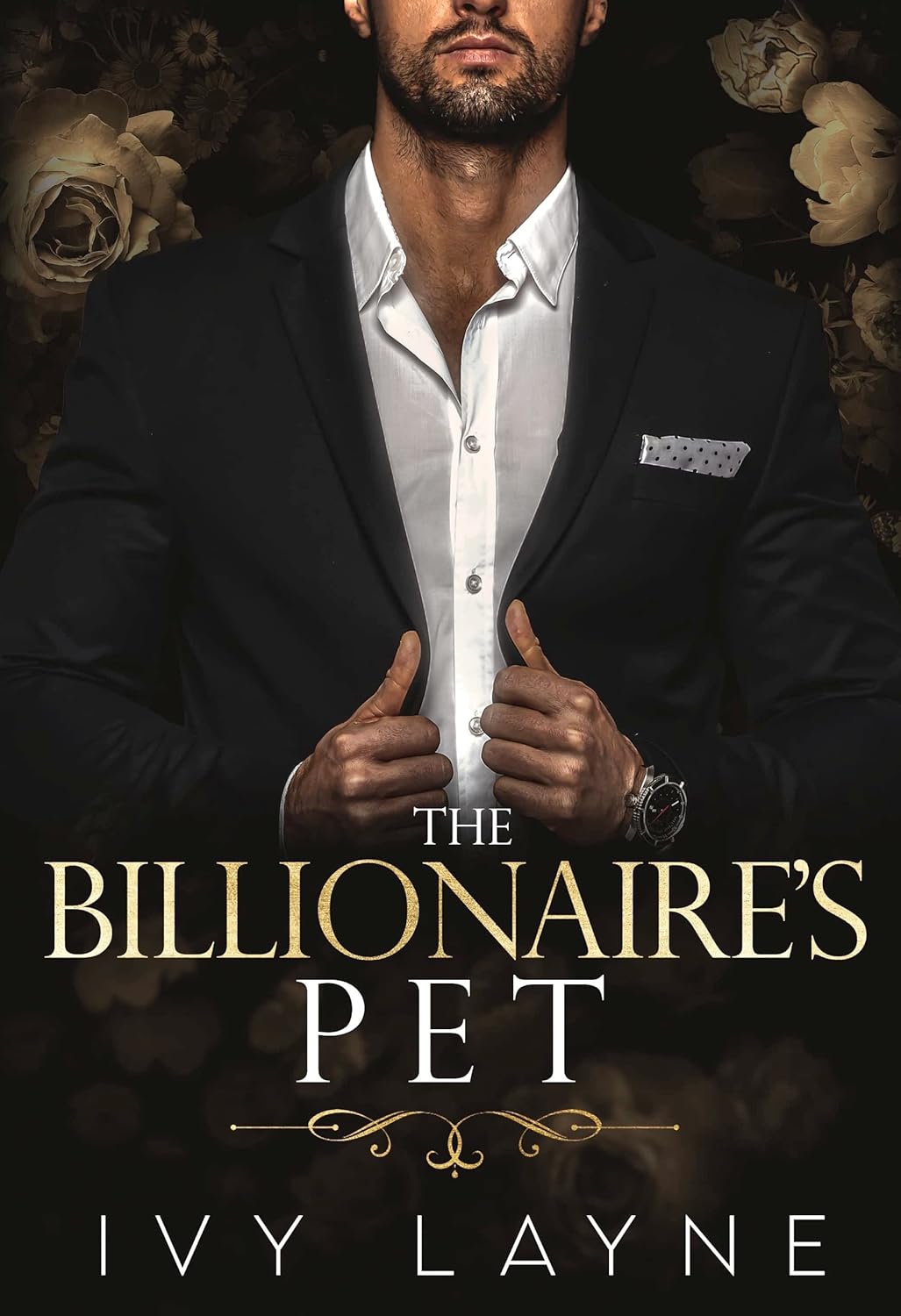 The Billionaire’s Pet by Ivy Layne