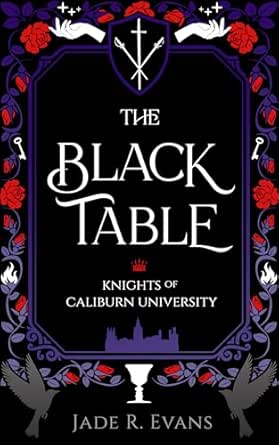 The Black Table by Jade R. Evans