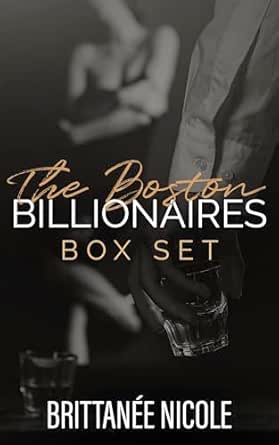 The Boston Billionaires (Boxed Set) by Brittanée Nicole