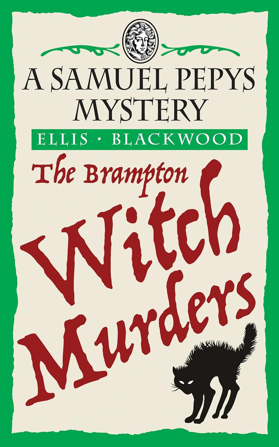 The Brampton Witch Murders by Ellis Blackwood