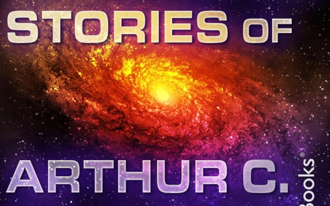 The Collected Stories of Arthur C. Clarke