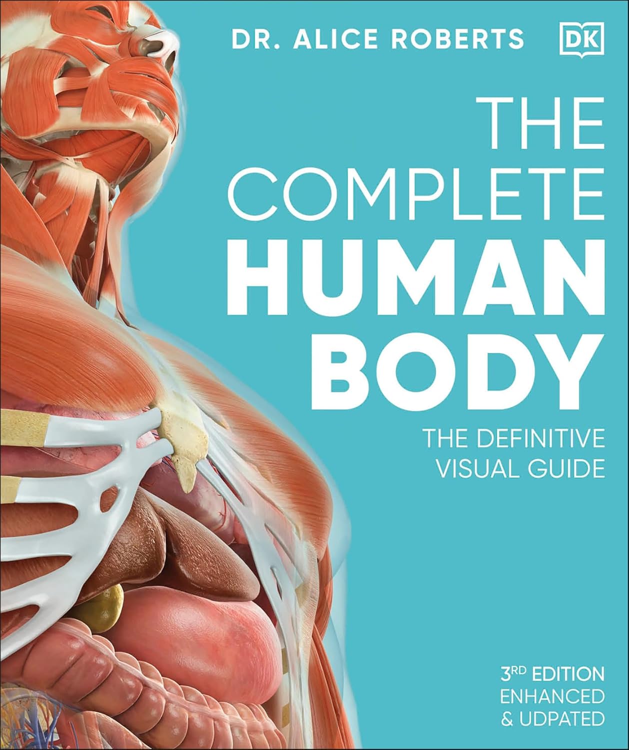 The Complete Human Body by Alice Roberts