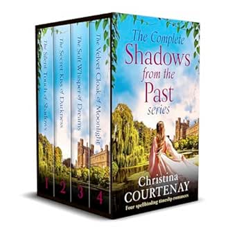 The Complete Shadows from the Past Series by Christina Courtenay