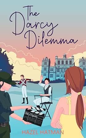 The Darcy Dilemma by Hazel Hatman