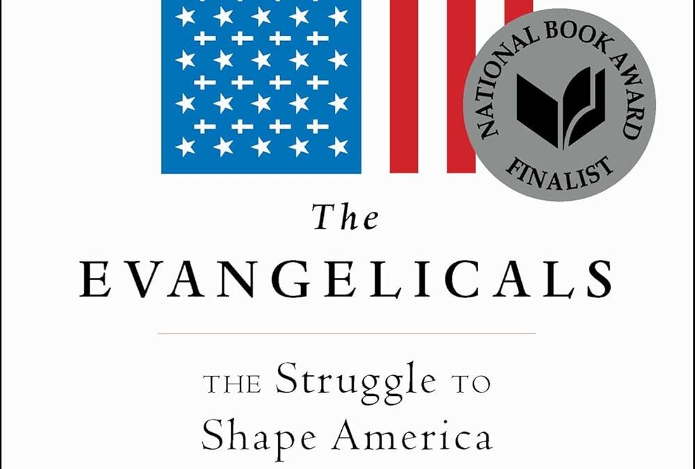 The Evangelicals