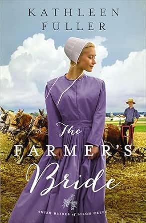The Farmer’s Bride by Kathleen Fuller