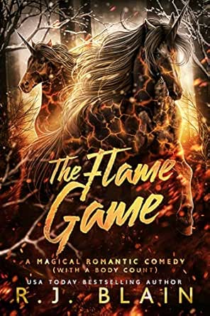 The Flame Game by R.J. Blain