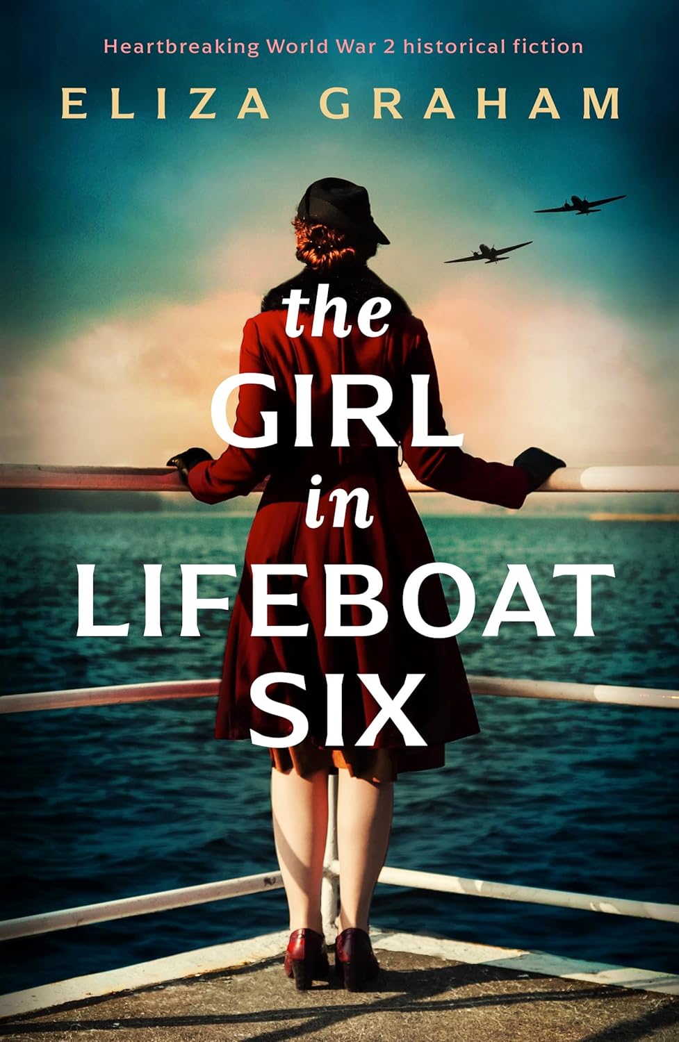 The Girl in Lifeboat Six by Eliza Graham
