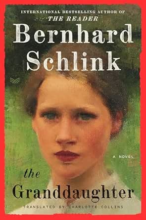 The Granddaughter by Bernhard Schlink