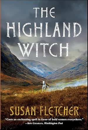 The Highland Witch by Susan Fletcher