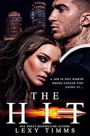 The Hit by Lexy Timms