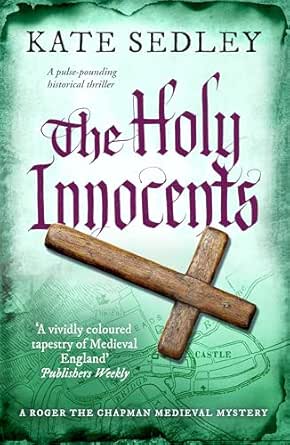 The Holy Innocents by Kate Sedley
