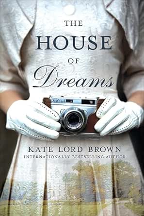 The House of Dreams by Kate Lord Brown