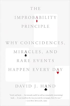 The Improbability Principle by David J. Hand
