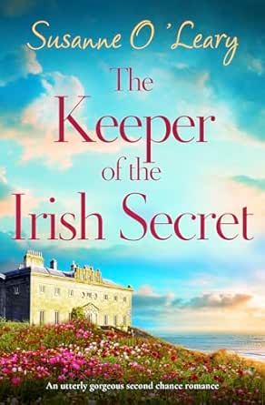 The Keeper of the Irish Secret by Susanne O’Leary