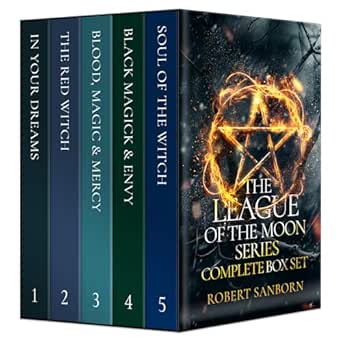 The League of the Moon Series (Complete Series) by Robert Sanborn