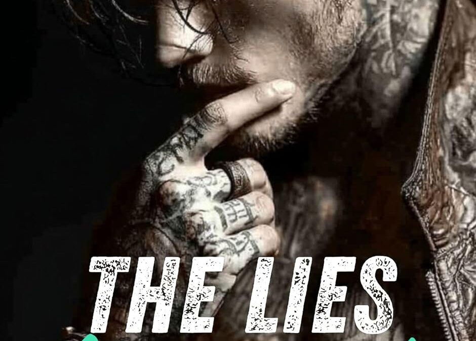 The Lies We Lived