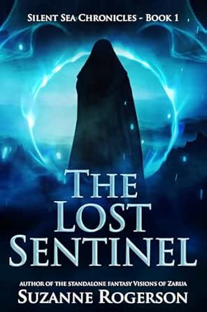 The Lost Sentinel by Suzanne Rogerson