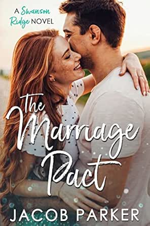 The Marriage Pact by Jacob Parker