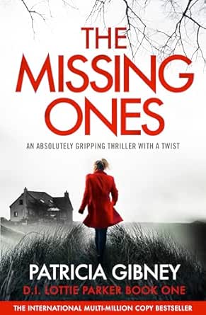 The Missing Ones by Patricia Gibney