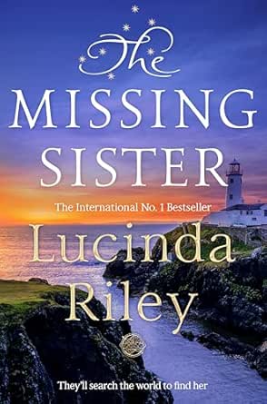 The Missing Sister by Lucinda Riley