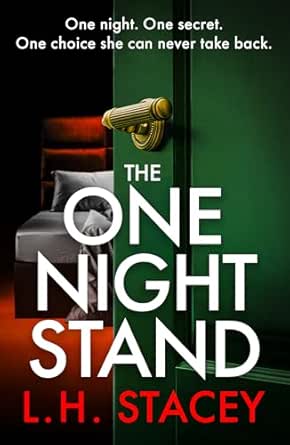 The One Night Stand by L.H. Stacey