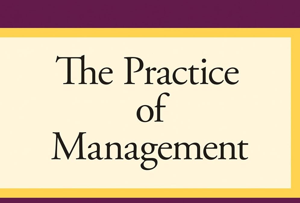 The Practice of Management