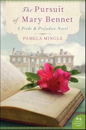 The Pursuit of Mary Bennet by Pamela Mingle