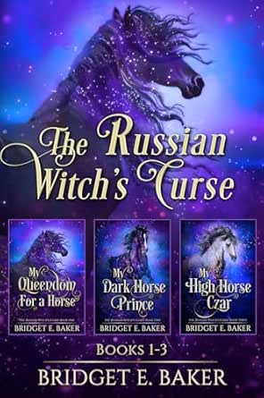 The Russian Witch’s Curse (Books 1–3) by Bridget E. Baker