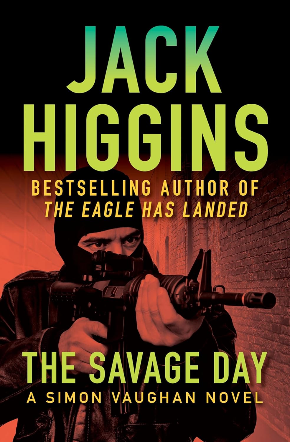 The Savage Day by Jack Higgins