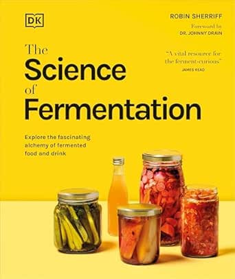 The Science of Fermentation by Robin Sherriff
