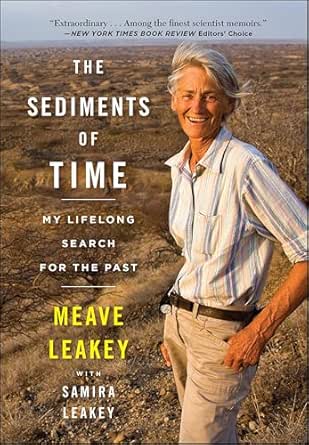 The Sediments Of Time by Samira Leakey