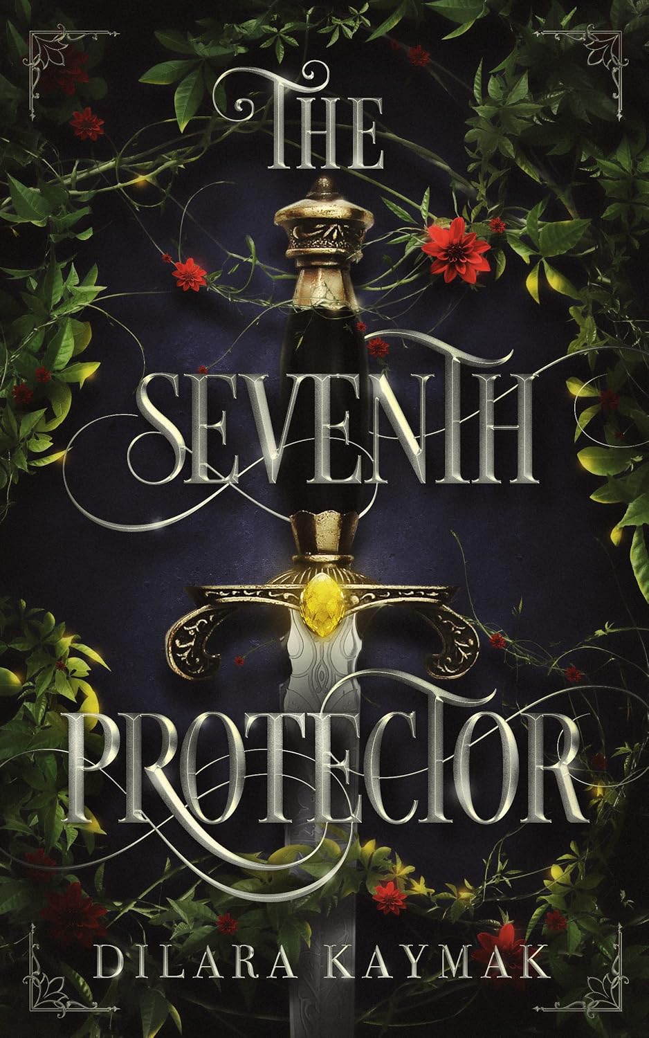 The Seventh Protector by Dilara Kaymak