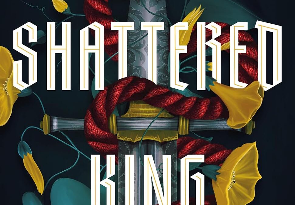 The Shattered King