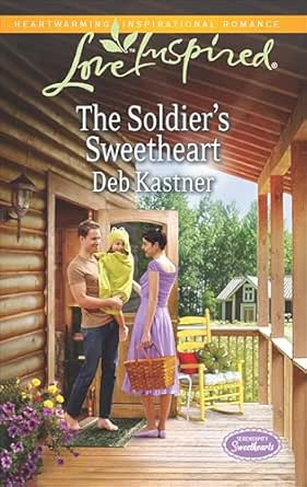 The Soldier’s Sweetheart by Deb Kastner