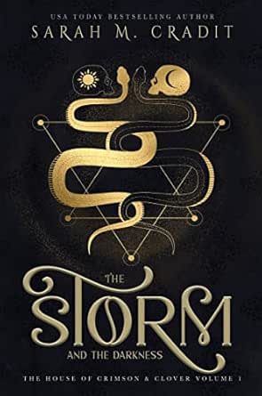 The Storm and the Darkness by Sarah M.  Cradit