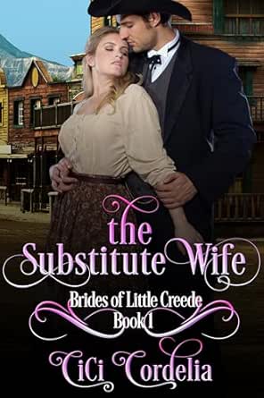 The Substitute Wife by Cici Cordelia
