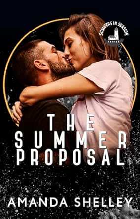 The Summer Proposal by Amanda Shelley