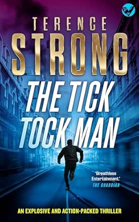 The Tick Tock Man by Terence Strong