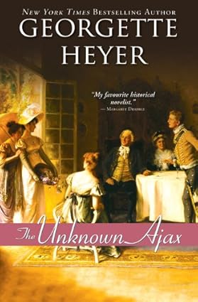 The Unknown Ajax by Georgette Heyer