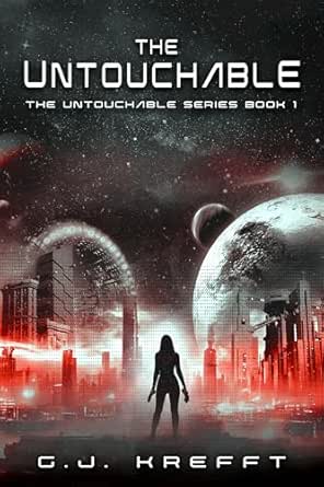 The Untouchable by G.J. Krefft