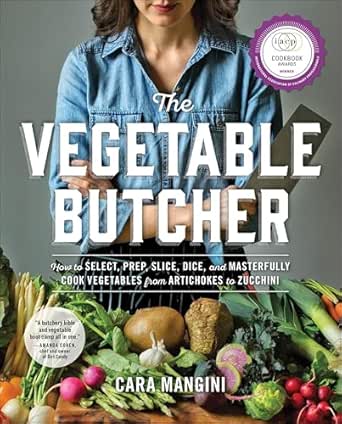 The Vegetable Butcher by Cara Mangini