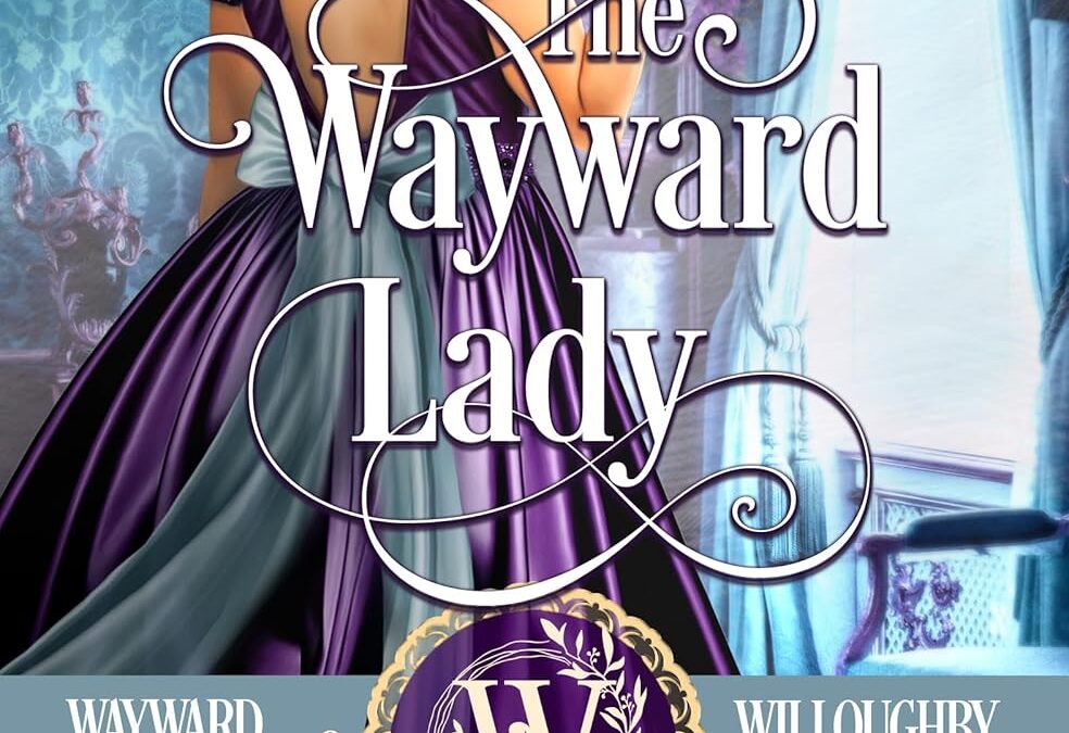 The Wayward Lady