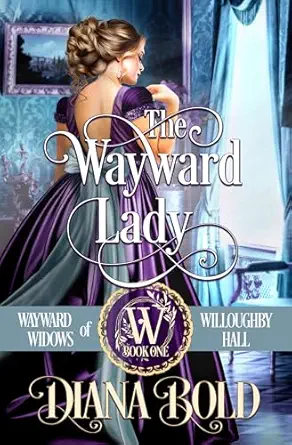 The Wayward Lady by Diana Bold