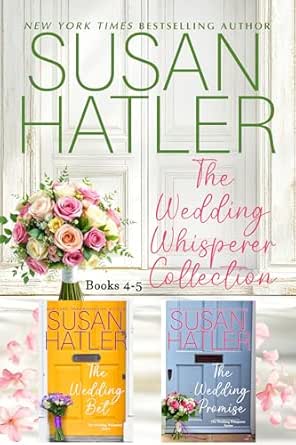 The Wedding Whisperer Collection (Books 4–5) by Susan Hatler